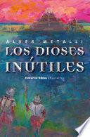 Los dioses inútiles