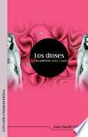 Los Dioses (No) las Prefieren Castas y Puras