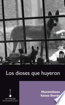 Los dioses que huyeron