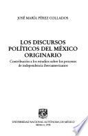 Los discursos políticos del México originario