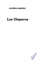 Los disparos