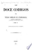 Los doce codigos del estado soberano de Cundinamarca anotados i correjidos bajo la dirección del señor Mariano Tanco