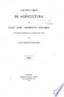 Los doce libros de agricultura de Lucio Junio Moderato Columela