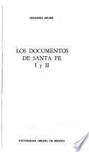 Los Documentos de Santa Fe I y II