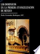 Los dominicos en el contexto de la primera evangelización de México, 1526-1550
