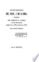 Los Dos Tratados del Papa, i de la Misa, etc
