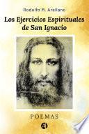 Los Ejercicios Espirituales de San Ignacio