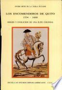 Los encomenderos de Quito, 1534-1660