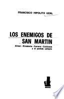 Los enemigos de San Martín