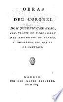 Los eruditos á la violeta. Suplemento al papel intitulado Los eruditos a la violeta. Don Sancho García, conde de Castilla.- t.2. Ocios de mi juventud; ó, Poesías líricas. Poesías inéditas. Anales de cinco días.- t.3. Cartas marruecas.- t.4. Optica del cortejo. Noches lugubres