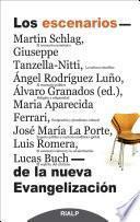 Los escenarios de la nueva Evangelización