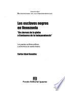 Los esclavos negros de Venezuela