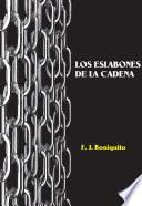 Los Eslabones de la Cadena