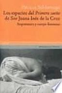 Los espacios del Primero sueño de Sor Juana Inés de la Cruz