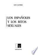 Los espanoles y los ritos sexuales