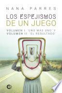 Los espejismos de un juego