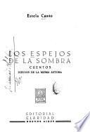 Los espejos de la sombra