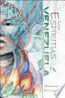 Los Espiritus de Venezuela