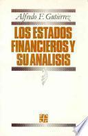 Los estados financieros y su análisis