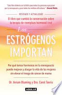 Los estrógenos importan