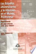 Los estudios universitarios y la inserción en el mundo profesional