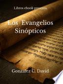 Los Evangelios Sinópticos