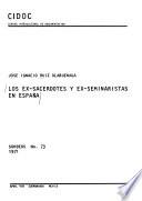Los ex-sacerdotes y ex-seminaristas en España