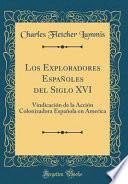 Los Exploradores Españoles del Siglo XVI