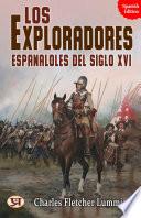 Los exploradores españoles del siglo XVI