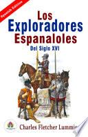 Los exploradores españoles del siglo XVI