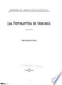 Los ferrocarriles de Venezuela