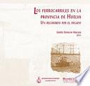 LOS FERROCARRILES EN LA PROVINCIA DE HUELVA