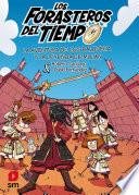Los Forasteros del Tiempo 19: La aventura de los Balbuena y la leyenda de Mulán