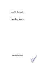 Los fugitivos