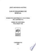 Los fundadores de Bernal