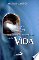 Los fundamentos espirituales de la vida Solov'ëv, Vladimir. 1a. ed.