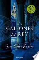 Los galeones del rey