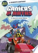 Los Gamers Piratas 5. El juego de los mil mundos