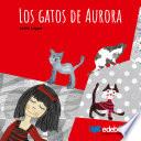 Los gatos de Aurora