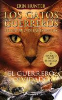 Los Gatos Guerreros | El augurio de las estrellas 5 - El guerrero olvidado