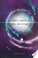 Los giros del destino