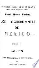 Los gobernantes de México: 1664-1772