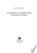 Los gobiernos de Adolfo Suárez en la prensa británica