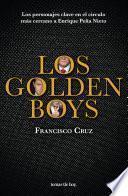 Los golden boys