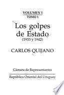 Los golpes de estado, (1933 y 1942)