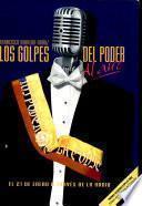 Los golpes del poder-- al aire