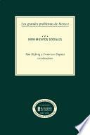 Los grandes problemas de México. Movimientos sociales. T-VI
