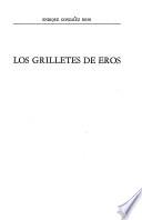 Los grilletes de Eros