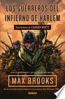 Los Guerreros del Infierno de Harlem