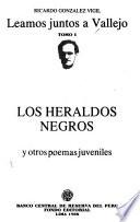 Los heraldos negros y otros poemas juveniles
